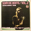 ARMANDO'S TRIO / Som De Boite Vol.2